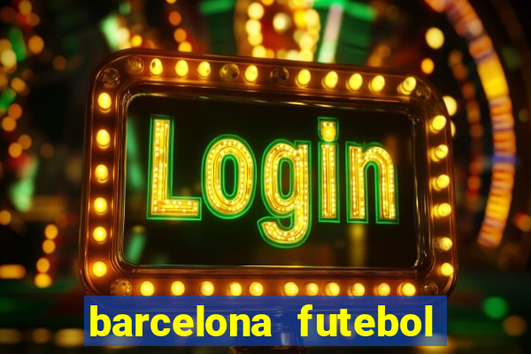 barcelona futebol play hd