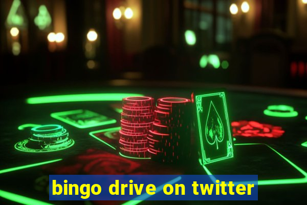 bingo drive on twitter