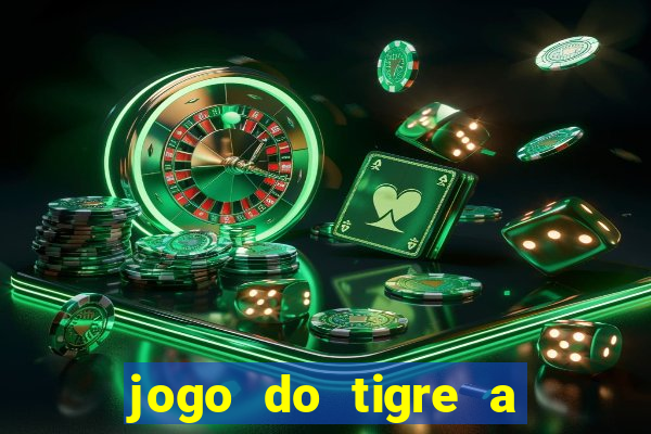 jogo do tigre a partir de 1 real