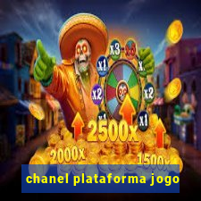 chanel plataforma jogo