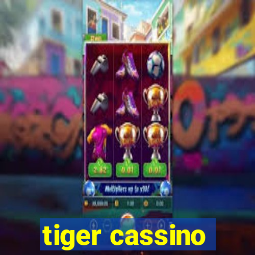 tiger cassino