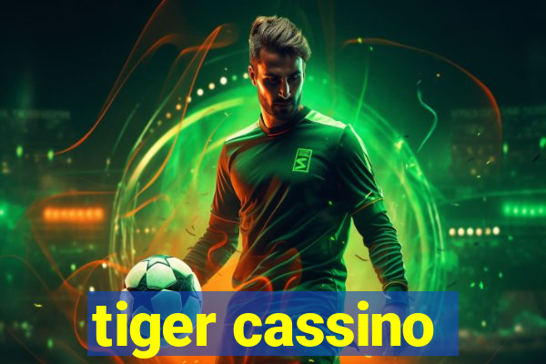 tiger cassino