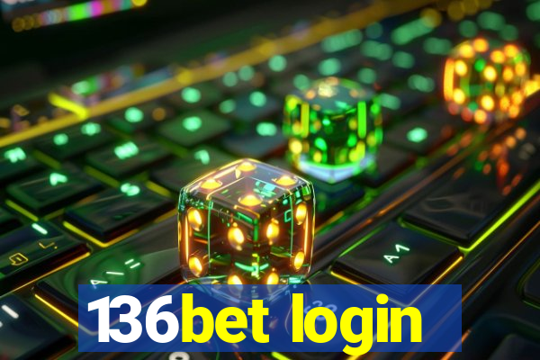 136bet login