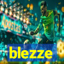 blezze