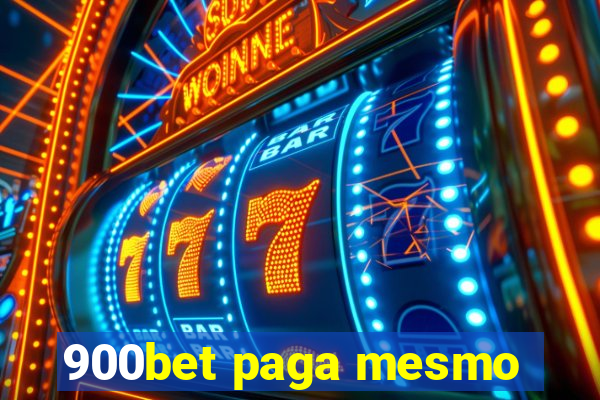 900bet paga mesmo