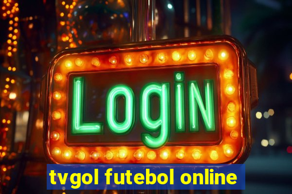 tvgol futebol online