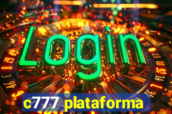 c777 plataforma