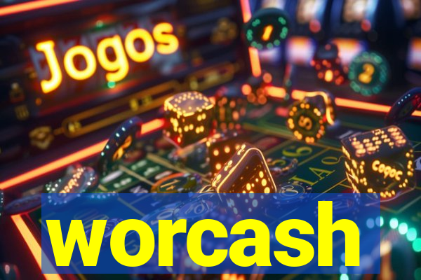 worcash