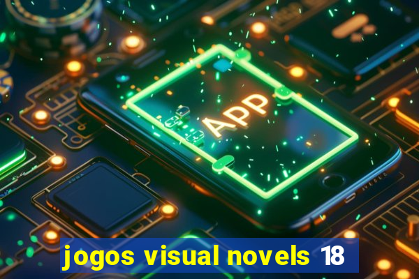 jogos visual novels 18