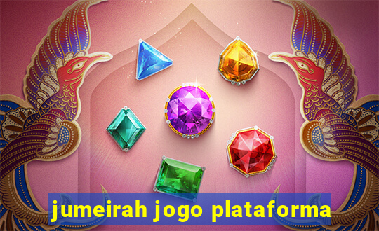 jumeirah jogo plataforma