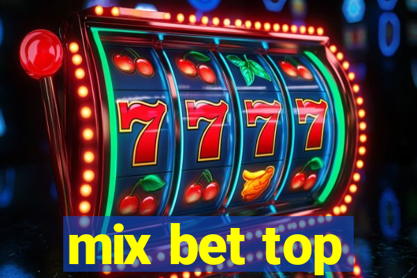 mix bet top