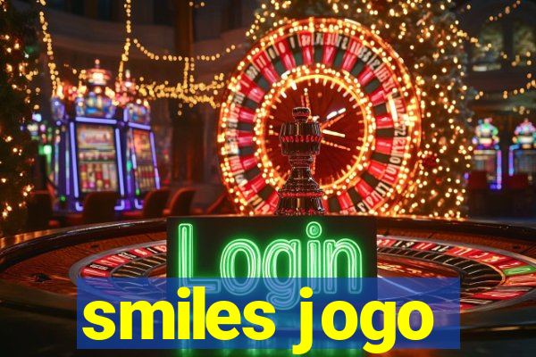 smiles jogo