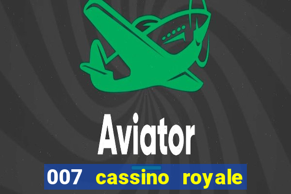 007 cassino royale download dublado utorrent