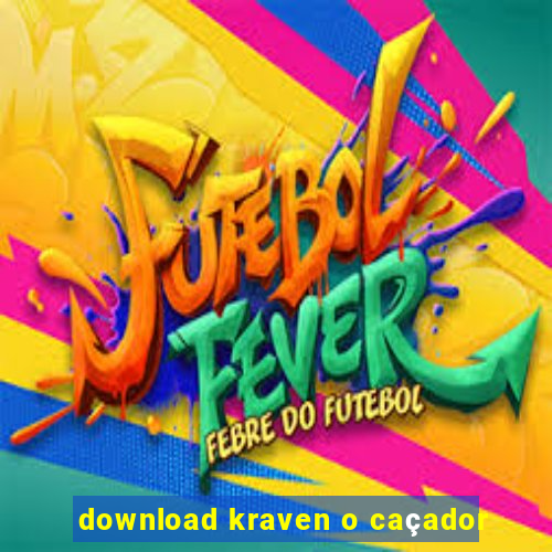 download kraven o caçador