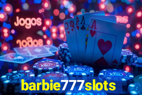 barbie777slots