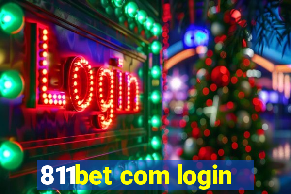 811bet com login