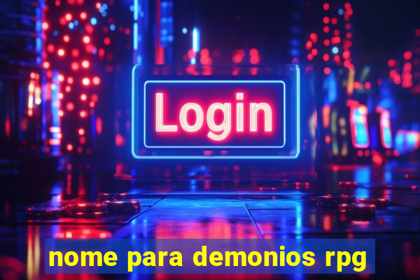 nome para demonios rpg