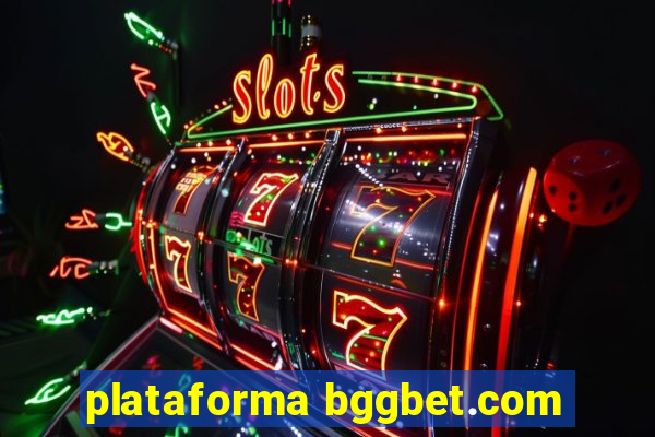 plataforma bggbet.com