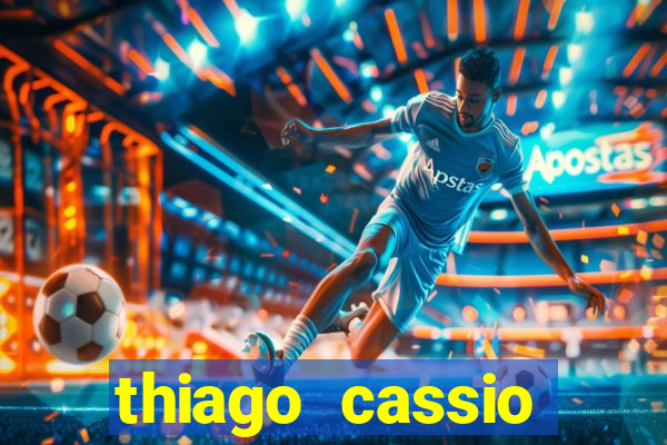 thiago cassio santos walmsley de lucena