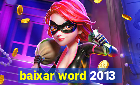 baixar word 2013