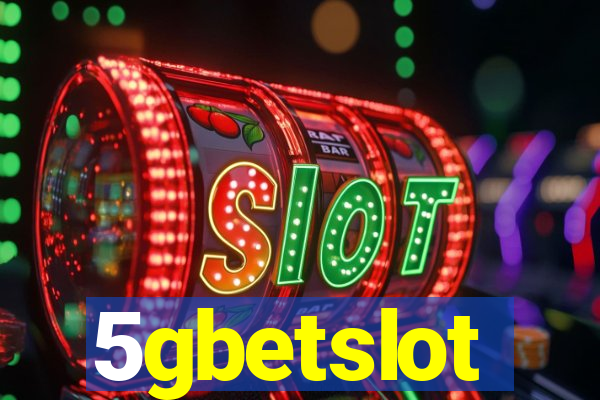 5gbetslot