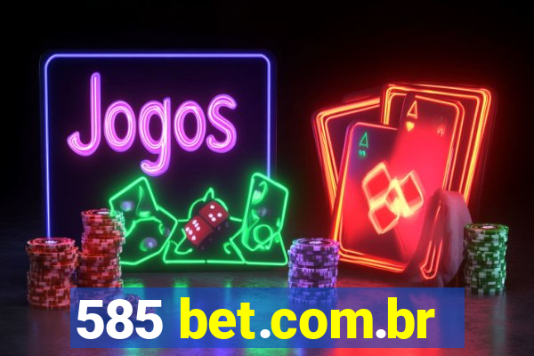 585 bet.com.br