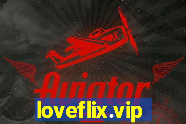 loveflix.vip