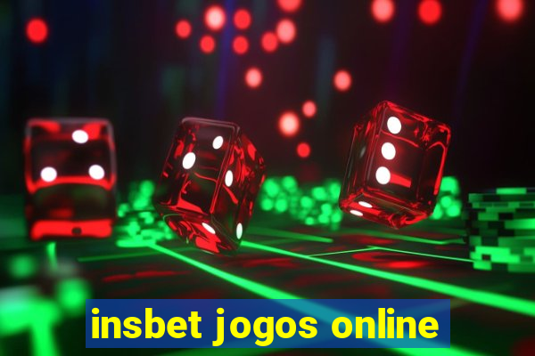 insbet jogos online