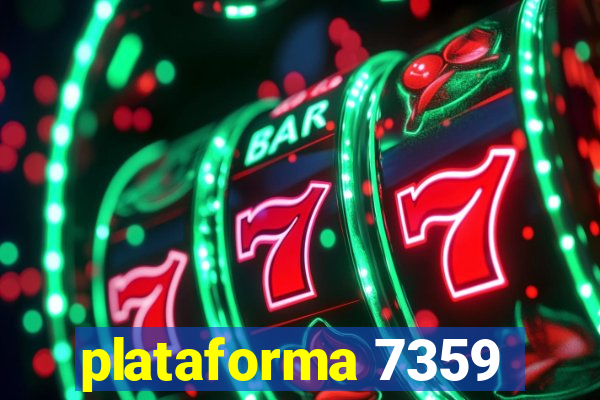 plataforma 7359