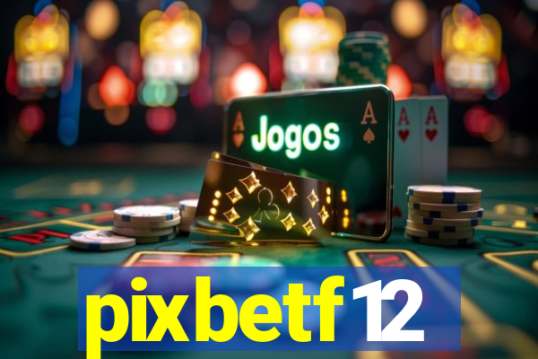 pixbetf12