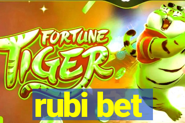 rubi bet