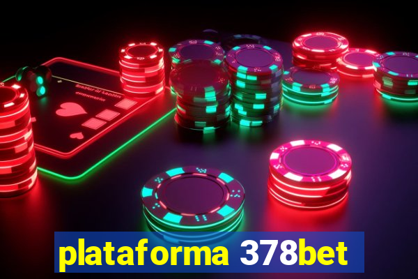 plataforma 378bet