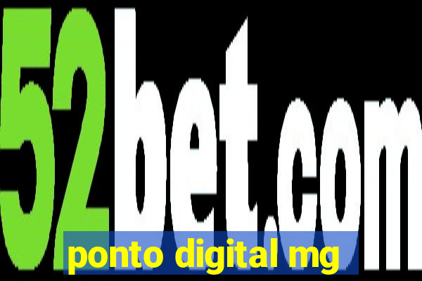 ponto digital mg