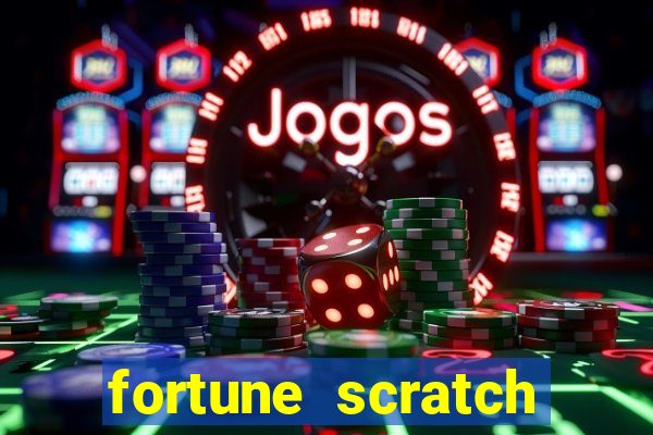 fortune scratch life paga mesmo