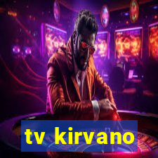 tv kirvano