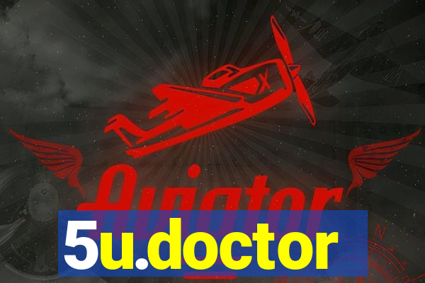 5u.doctor