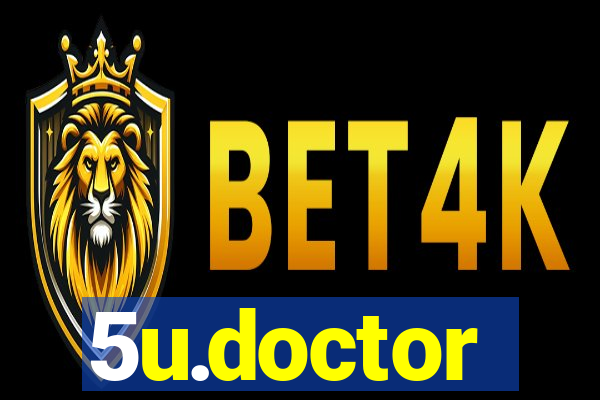 5u.doctor