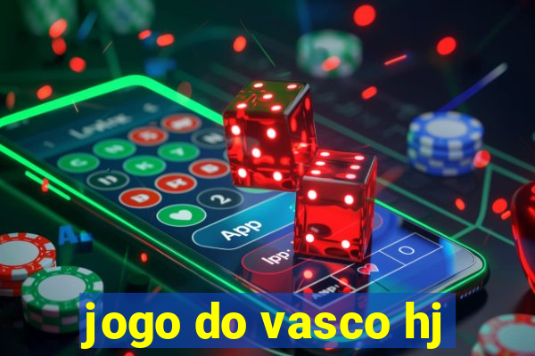 jogo do vasco hj