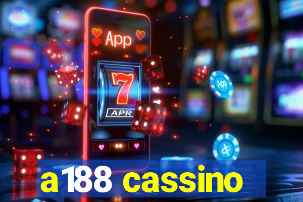 a188 cassino