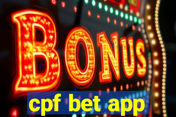 cpf bet app