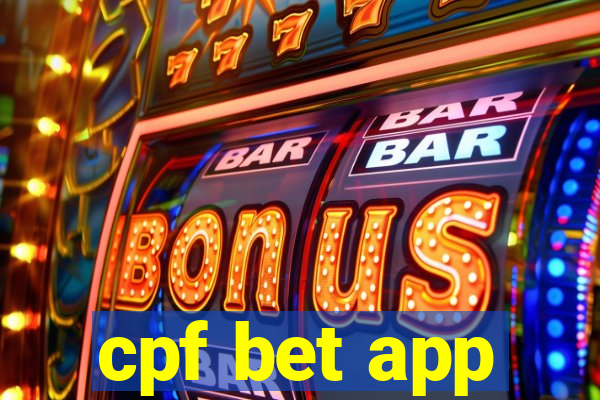 cpf bet app