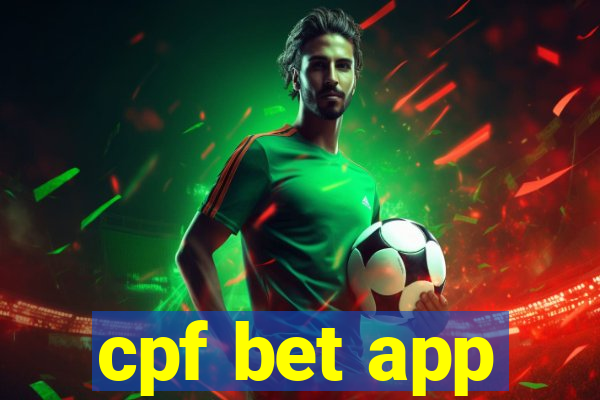 cpf bet app