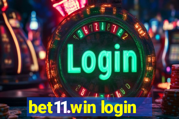 bet11.win login