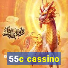 55c cassino