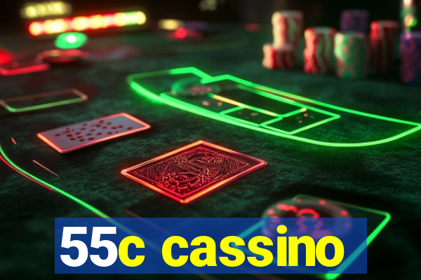 55c cassino