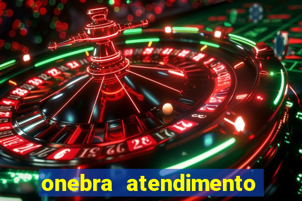 onebra atendimento ao Cliente