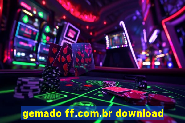 gemado ff.com.br download