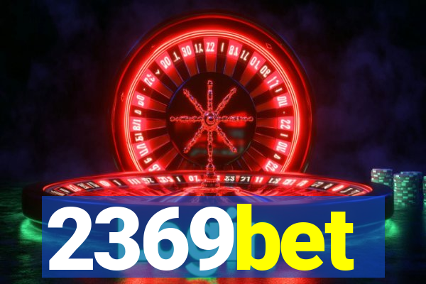 2369bet