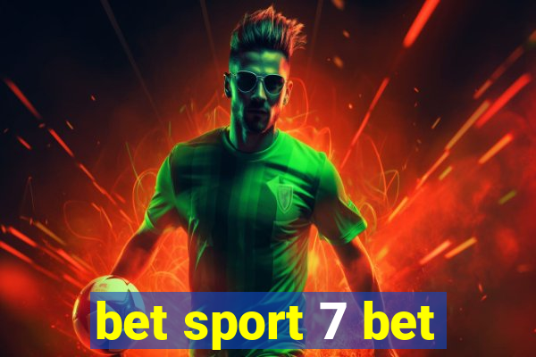 bet sport 7 bet