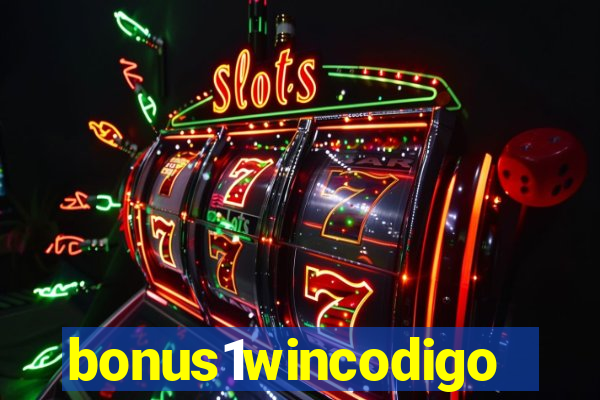 bonus1wincodigo